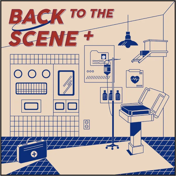 BACK TO THE SCENE+